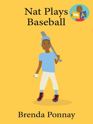 cover image of Nat Plays Baseball